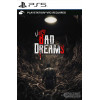 Very Bad Dreams [VR2] PS5